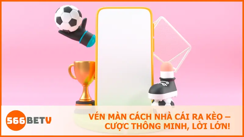 Cách nhà cái ra kèo và mẹo nhận biết kèo lệch